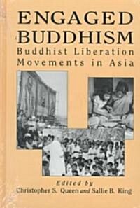 Engaged Buddhism: Buddhist Liberation Movements in Asia (Hardcover)