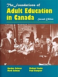 Foundations of Adult Education in Canada (Paperback, 2)