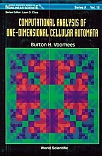 Computational Analysis of One-Dimensional Cellular Automata (Hardcover)