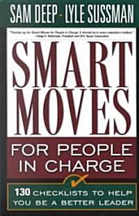 Smart Moves for People in Charge (Paperback)