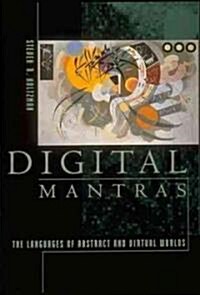 Digital Mantras: Cognition, Culture, and the Childs Construction of Human Kinds (Paperback, Revised)