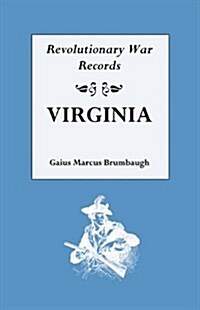 Revolutionary War Records, Virginia (Paperback)