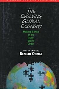 The Evolving Global Economy (Hardcover)
