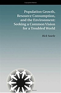 Population Growth, Resource Consumption, and the Environment (Paperback)