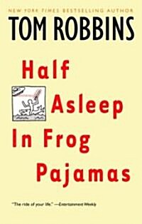 Half Asleep in Frog Pajamas (Paperback)