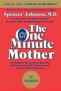 The One Minute Mother (Paperback)