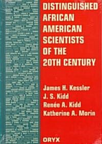Distinguished African American Scientists of the 20th Century (Hardcover)
