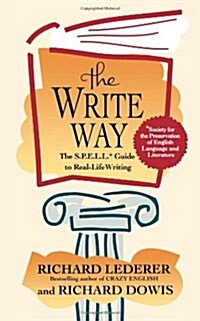 The Write Way: The Spell Guide to Good Grammar and Usage (Paperback, Original)