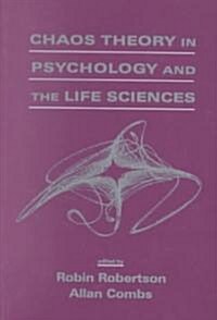 Chaos Theory in Psychology and the Life Sciences (Paperback)