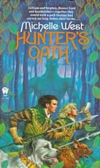 Hunters Oath (Mass Market Paperback)