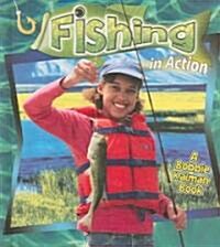 Fishing in Action (Hardcover)