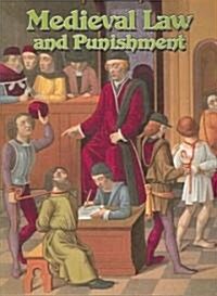 Medieval Law and Punishment (Paperback)