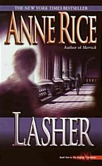 Lasher (Mass Market Paperback)