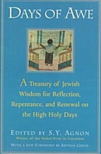 Days of Awe: A Treasury of Jewish Wisdom for Reflection, Repentance, and Renewal on the High Holy Days (Paperback, Revised)