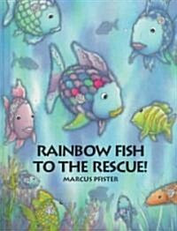 Rainbow Fish to the Rescue (Library, Translation)