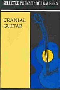 Cranial Guitar (Paperback)