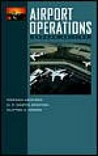 [중고] Airport Operations (Hardcover, 2nd, Subsequent)