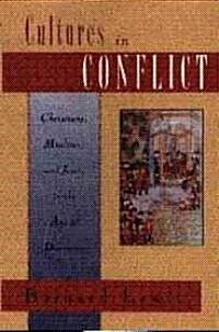 Cultures in Conflict: Christians, Muslims, and Jews in the Age of Discovery (Paperback, Revised)