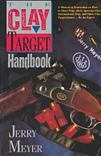 Clay Target Handbook (Paperback)