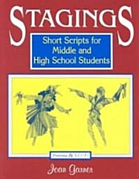 [중고] Stagings: Short Scripts for Middle and High School Students (Paperback)