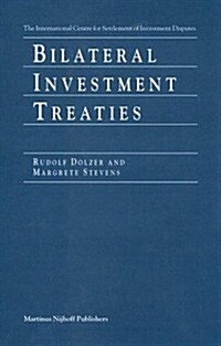 Bilateral Investment Treaties (Hardcover)