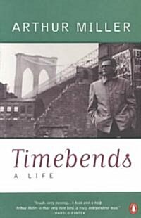 Timebends (Paperback, Reprint)
