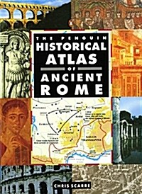 [중고] The Penguin Historical Atlas of Ancient Rome (Paperback)
