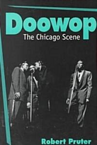 Doowop: The Chicago Scene (Paperback)