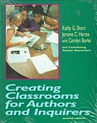 Creating Classrooms for Authors and Inquirers, Second Edition (Paperback, 2)