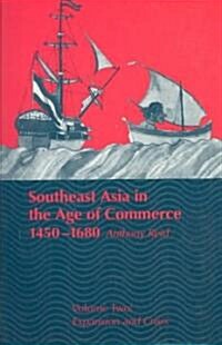 Southeast Asia in the Age of Commerce, 1450-1680: Volume 2, Expansion and Crisis (Paperback)