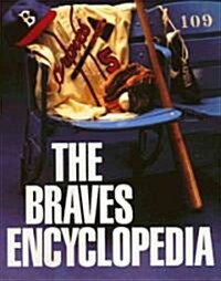Braves Encyclopedia (Hardcover)