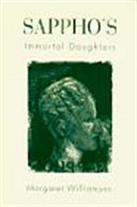 Sapphos Immortal Daughters (Hardcover, New)