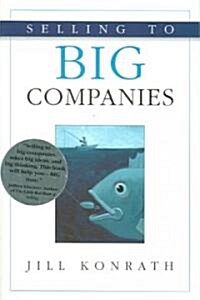 Selling to Big Companies (Paperback)