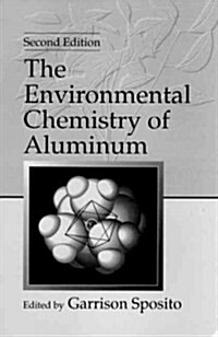 The Environmental Chemistry of Aluminum, Second Edition (Hardcover, 2)