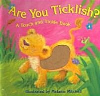 Are You Tickleish (Hardcover)