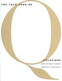 The Yale Book of Quotations (Hardcover)