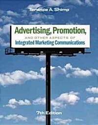 Advertising, Promotion, And Other Aspects of Integrated Marketing Communications (Hardcover, 7th)