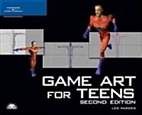 Game Art for Teens (Paperback, CD-ROM, 2nd)