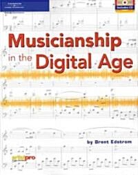 Musicianship in the Digital Age (Paperback)