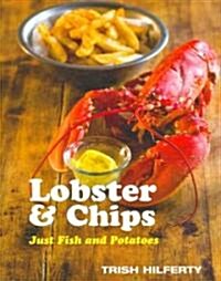 Lobster and Chips (Hardcover)