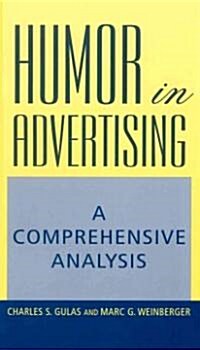 Humor in Advertising: A Comprehensive Analysis (Hardcover)