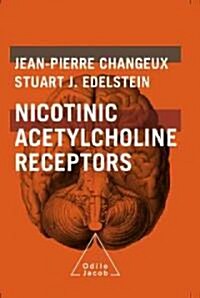 Nicotinic Acetylcholine Receptors (Hardcover)