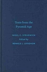 Texts from the Pyramid Age (Hardcover)