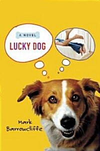 Lucky Dog (Paperback)