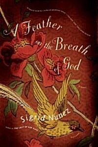 A Feather on the Breath of God (Paperback, Reprint)