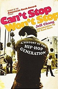 [중고] Can‘t Stop Won‘t Stop: A History of the Hip-Hop Generation (Paperback)