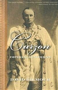 Curzon: Imperial Statesman (Paperback)
