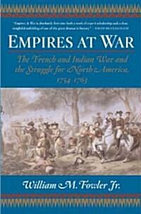 Empires at War (Paperback, Reprint)