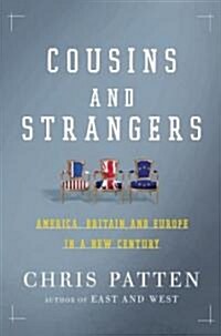 Cousins And Strangers (Hardcover)