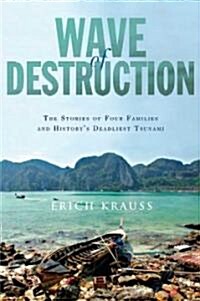 Wave of Destruction (Hardcover)